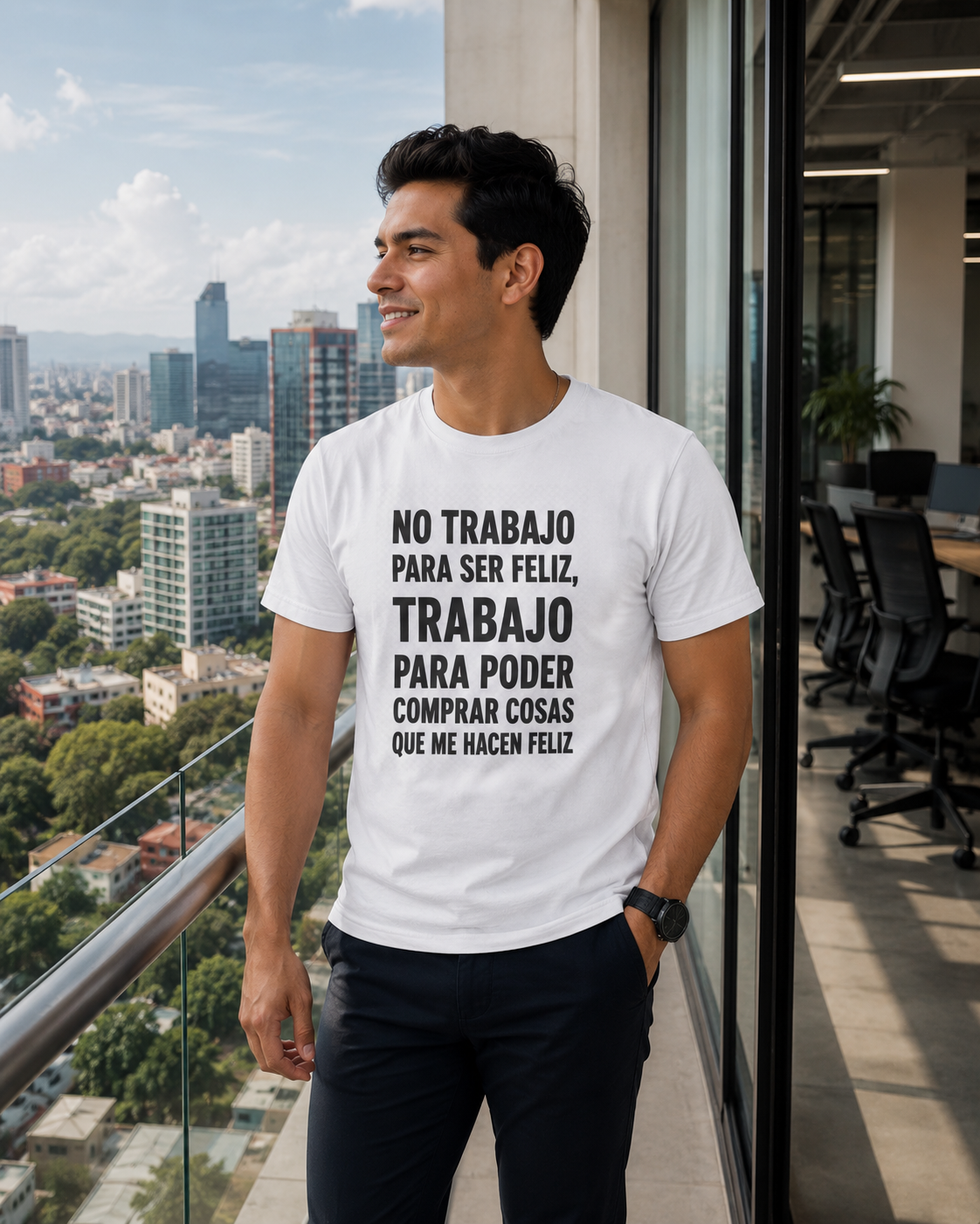 No trabajo para ser feliz, trabajo para poder comprar cosas que me hacen feliz
