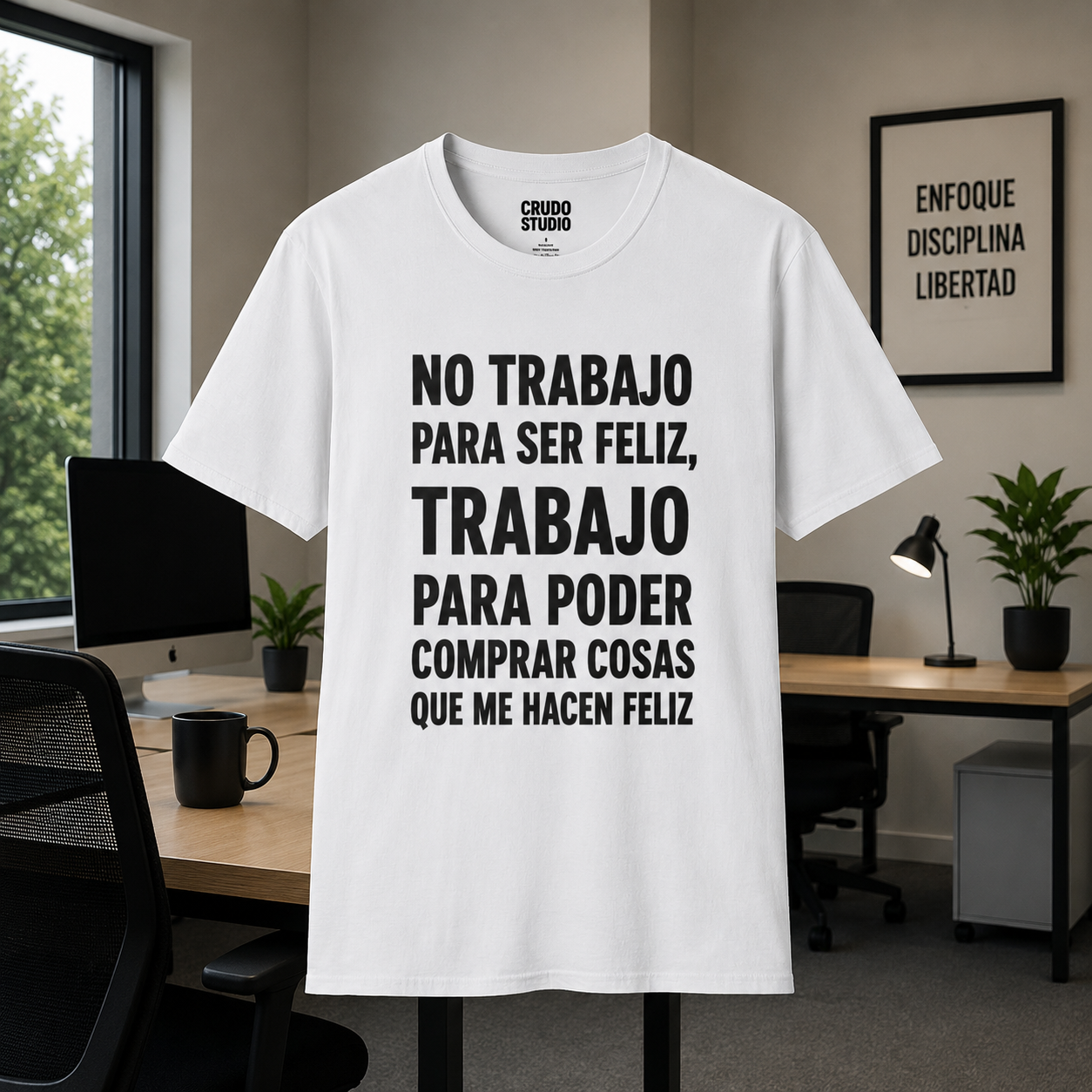 No trabajo para ser feliz, trabajo para poder comprar cosas que me hacen feliz